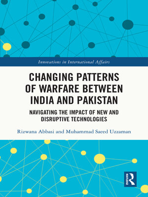 cover image of Changing Patterns of Warfare between India and Pakistan